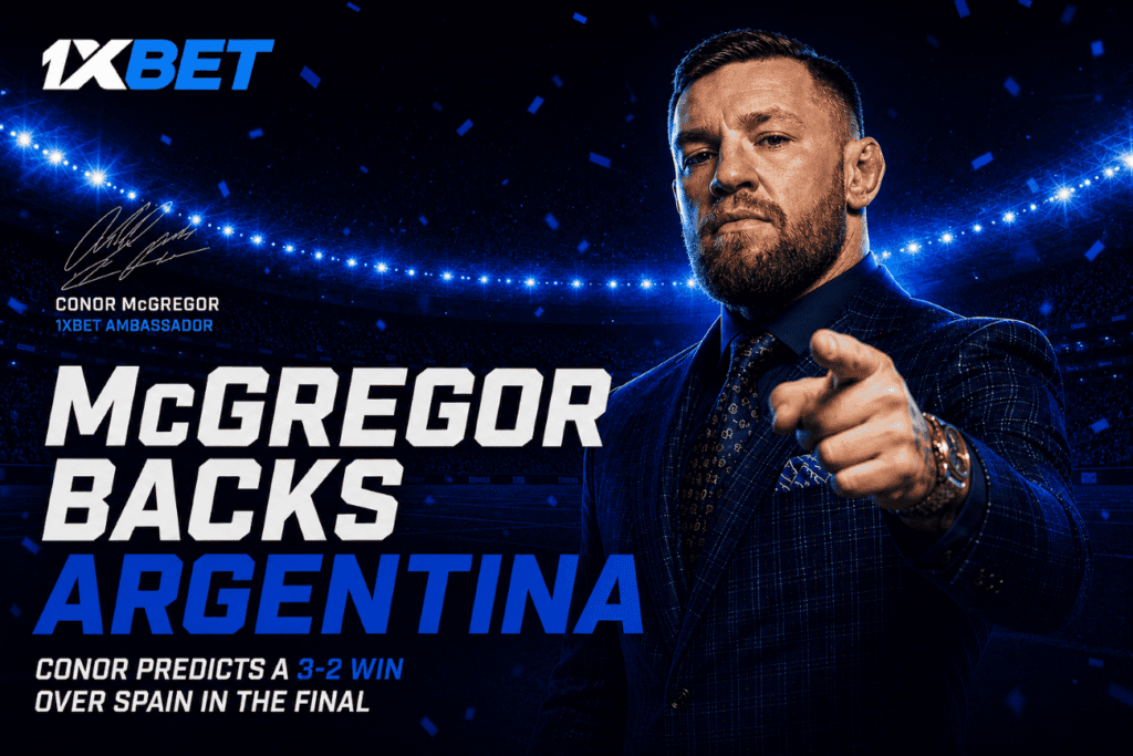 McGregor Bets $100,000 on Argentina vs Spain World Cup Final